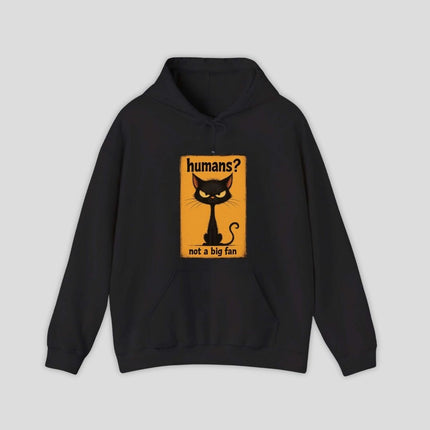 Humans Not a Big Fan Hoodie