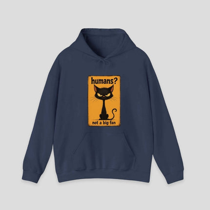 Humans Not a Big Fan Hoodie