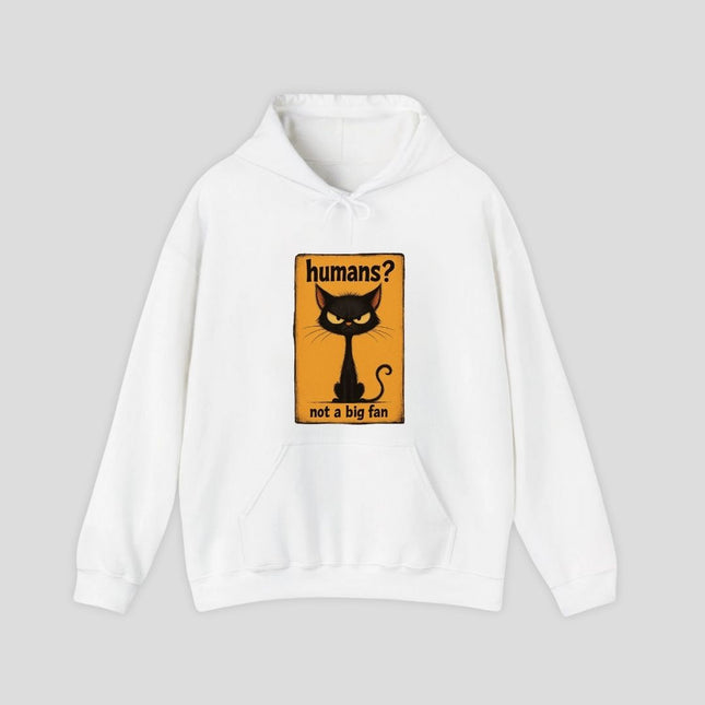 Humans Not a Big Fan Hoodie