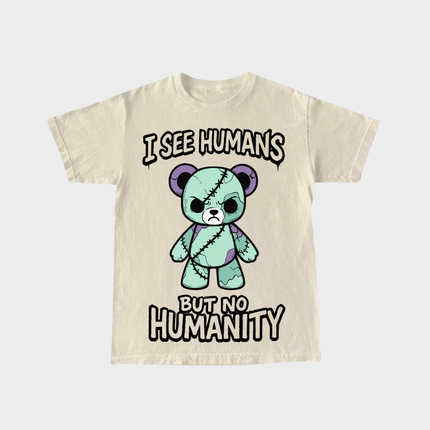 Humans No Humanity T-shirt