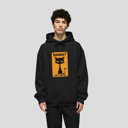 Humans Not a Big Fan Hoodie