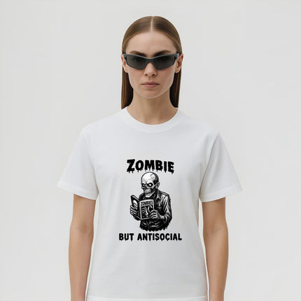 Zombie But Antisocial T-Shirt