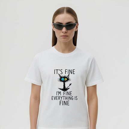 It's Fine Everything is Fine T-Shirt