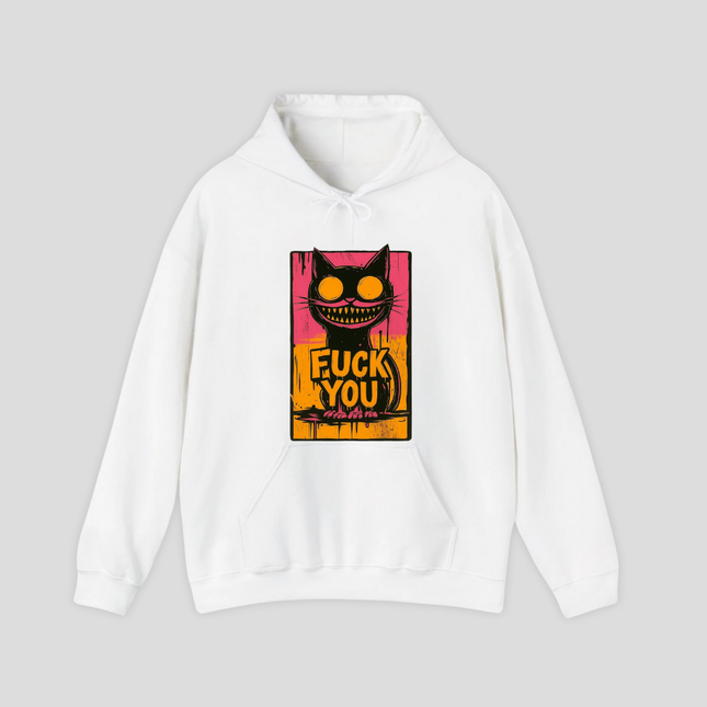 Fuck You Hoodie